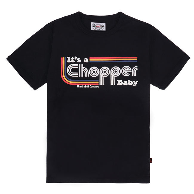 13 1/2 It''s a chopper baby t-shirt