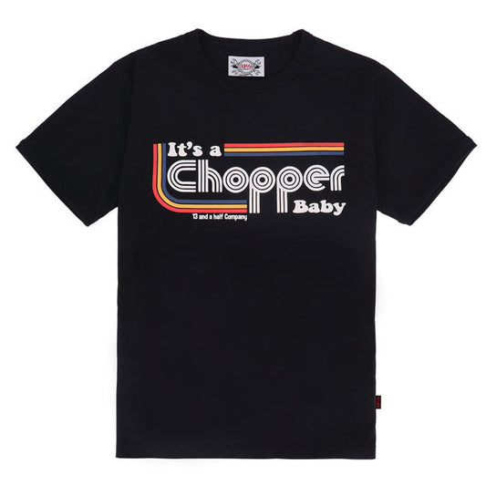 13 1/2 It''s a chopper baby t-shirt