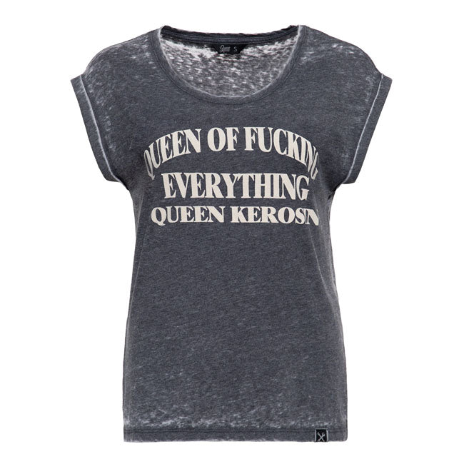 Queen Kerosin Queen of everything t-shirt