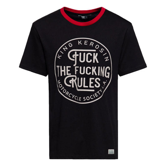 King Kerosin Fuck the rules t-shirt