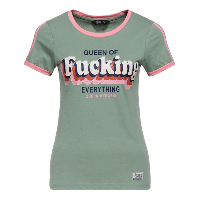 Queen Kerosin Queen Of Fucking Everything t-shirt