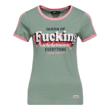 Queen Kerosin Queen Of Fucking Everything t-shirt